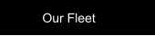 Our Fleet